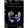 Rise of the Phoenix Queen (Special Edition)