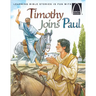 Timothy Joins Paul - Arch Books