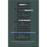 Liberty, Equality, and the Market: Essays by B.N. Chicherin