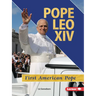 Pope Leo XIV: First American Pope