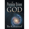 A Purpose Driven God
