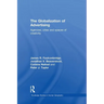 The Globalization of Advertising: Agencies, Cities and Spaces of Creativity