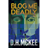 Blog Me Deadly
