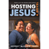 Hosting Jesus