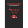 Respectfully Hated