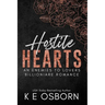 Hostile Hearts: An Enemies to Lovers Billionaire Romance