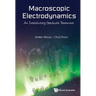Macroscopic Electrodynamics