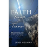 Faith Beneath the Tears