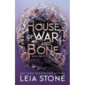 House of War and Bone