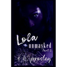 Lola Unmasked part 2