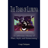 The Tears of Llorona: A Californian Odyssey of Place, Myth, and Homecoming
