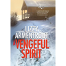 A Vengeful Spirit: A Shelly Gale Mystery