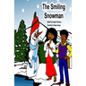 The Smiling Snowman