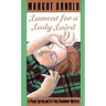 Lament for a Lady Laird: A Penny Spring and Sir Toby Glendower Mystery