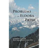 Problems on Eldora Prime