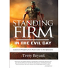 Standing Firm in the Evil Day