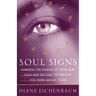 Soul Signs: Harness the Power of Your Sun Sign and Become the Person You Were Meant to Be