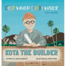 Kota the Builder