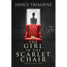 The Girl in the Scarlet Chair: A Supernatural Ghost Story with Paranormal Elements (Haunting Clarisse - Book 1)