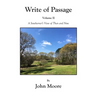 Write of Passage Volume II: A Southerner's View of Then and Now