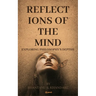 Reflections of the Mind
