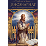 The Life of King Jehoshaphat