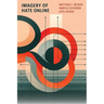 Imagery of Hate Online