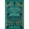 Johnny Bear, and Other Stories from Lives of the Hunted