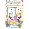 500 Affirmations for Manifesting Love, Romance and Marriage
