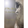 I Was Born To Love You