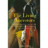 The Living Ancestors: Shamanism, Cosmos and Cultural Change Among the Yanomami of the Upper Orinoco