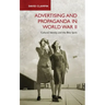 Advertising and Propaganda in World War II: Cultural Identity and the Blitz Spirit