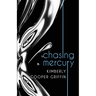 Chasing Mercury