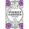 The Pocket Garden Colouring Book