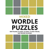 Mixed Wordle Puzzles: 500 Puzzles, 5-Letter, 6-Letter, 7-Letter Words, and Wordle Scramble. Big Book of Wordle Games With Easy, Medium, and Hard Puzzl