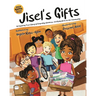 Jisel's Gifts: An Inspiring True Story of Empathy, Kindness, and Giving Back to the Community (Multicultural)