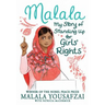 Malala: My Story of Standing Up for Girls' Rights