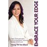 Embrace Your Edge: Pave Your Own Path as an Immigrant Woman in the Workplace