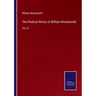 The Poetical Works of William Wordsworth: Vol. III