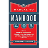 Manual to Manhood