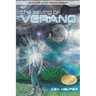 The Saving of Verano