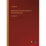 Mohammed Ali and His House; An Historical Romance: in large print