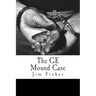 The GE Mound Case: The Archaeological Disaster and Criminal Persecution of Artifact Collector Art Gerber