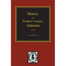History of Walker County, Alabama
