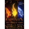 Captivity: The Complete Series Large Print