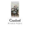 Cranford: Elizabeth Gaskell