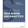 Social Media Data Mining and Analytics