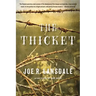 Thicket