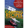 Camping Recipes: Foil Packet Cooking