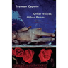 Other Voices, Other Rooms